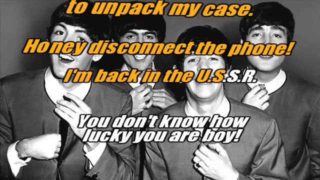 The Beatles - Back in the USSR - karaoke lyrics
