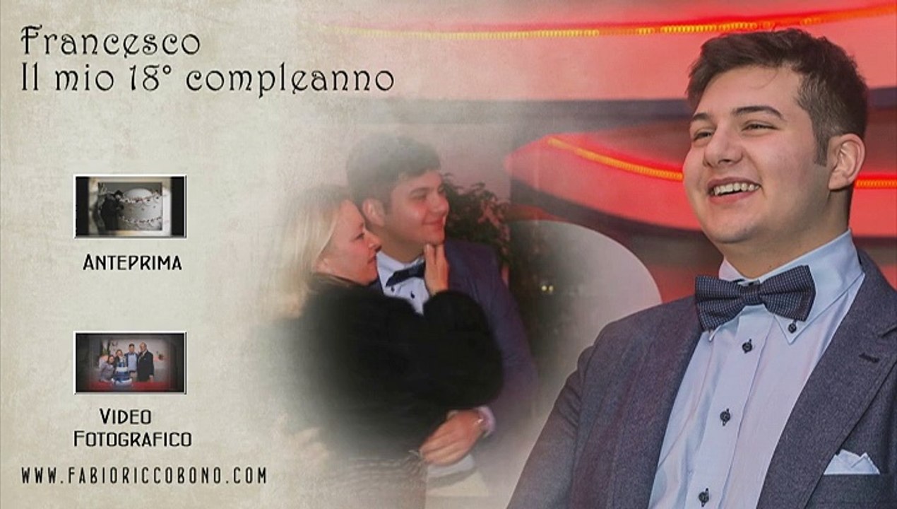 Anteprima Ciccio 18 anni