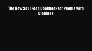 The New Soul Food Cookbook for People with Diabetes  PDF Download