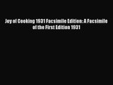 Joy of Cooking 1931 Facsimile Edition: A Facsimile of the First Edition 1931  PDF Download