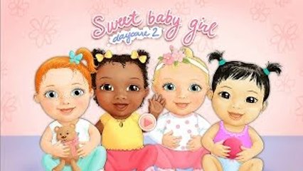 Sweet Baby Girl - Daycare 2 - Kids Gameplay Android