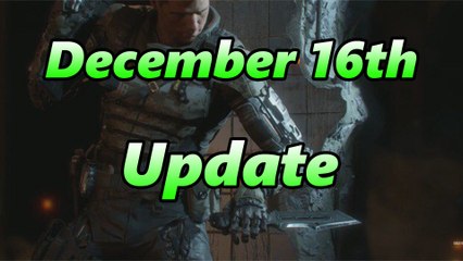 'December 16th' - Black Ops 3 Patch Notes