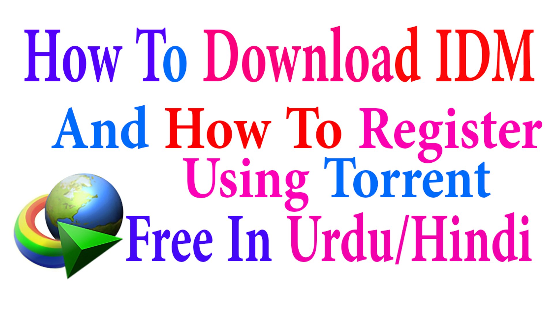 How To Download Crack IDM  Using Torrent Free In Urdu/Hindi