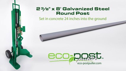 Eco Post Puller - Galvanized Steel Round Post