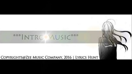 Hairaani (Full Song) - Arijit Singh & Sakina Khan - Love Shagun (2016) - With Lyrics