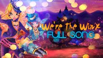 Winx Clu season 5:We'r Th Winx! FUL | Specia CD Version! [ENGLISH] ᴴᴰ