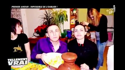Tellement vrai - Premier amour :  impossible de l\'oublier !!! 2015