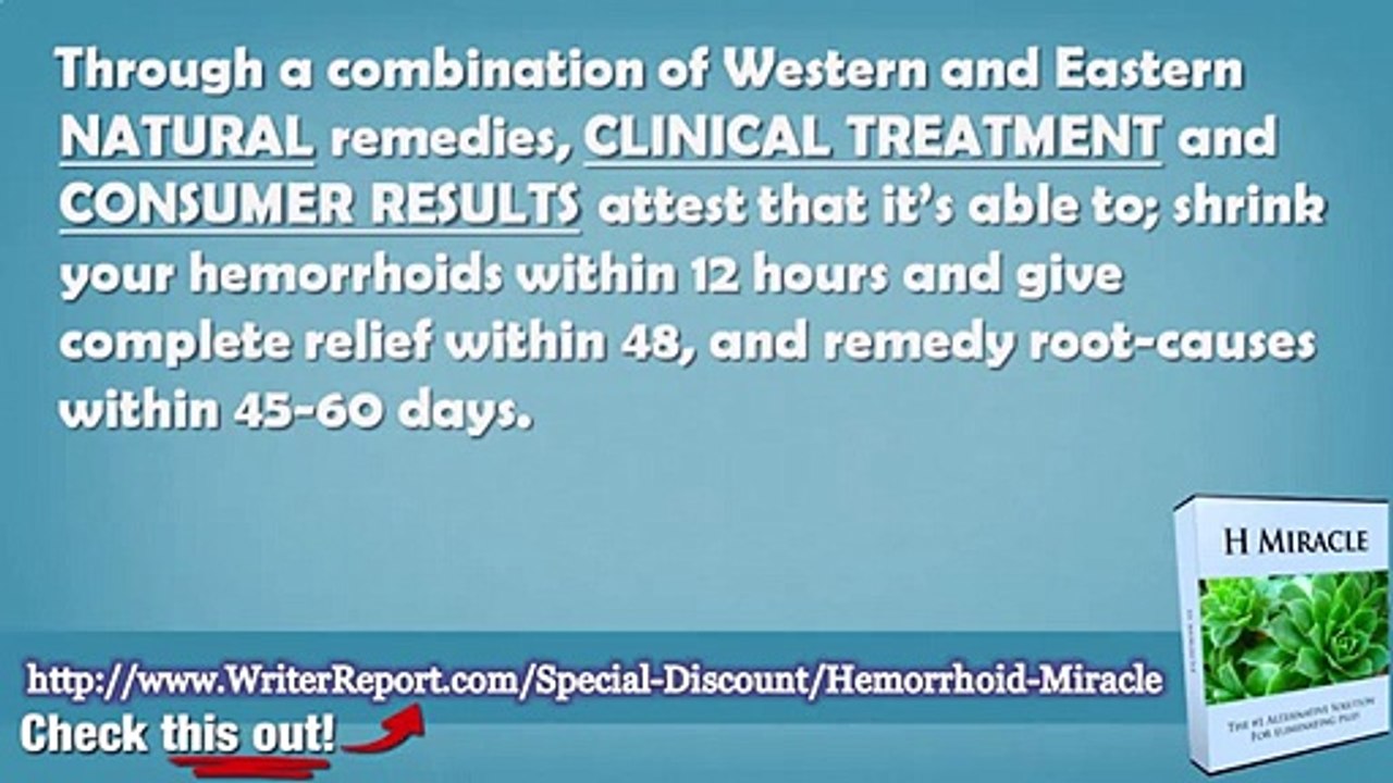 H Miracle Hemorrhoids Review - Does Hemorrhoid Miracle Work