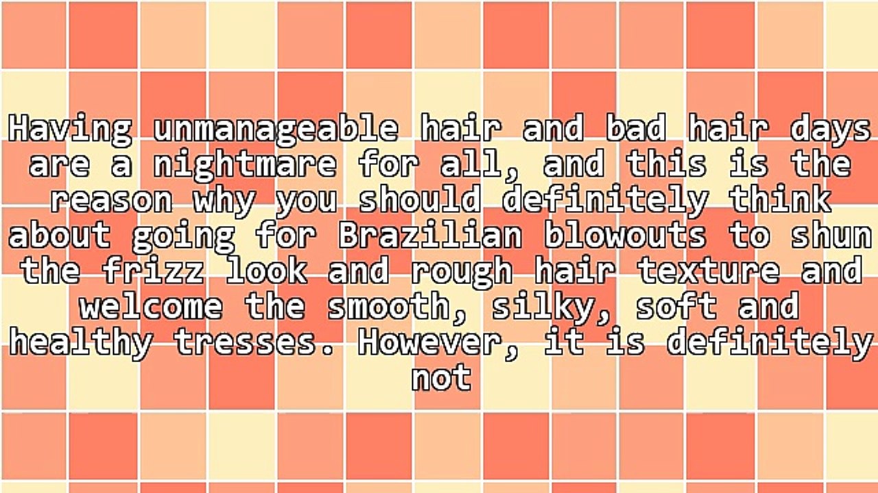 Brazilian Blowouts, The Secret Of Looking Like A Diva