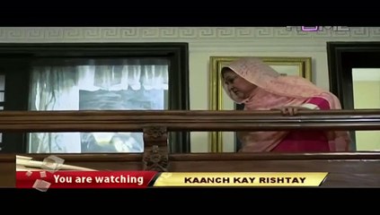 Kaanch Kay Rishtay Episode 74 P2