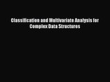 [PDF Download] Classification and Multivariate Analysis for Complex Data Structures [PDF] Online