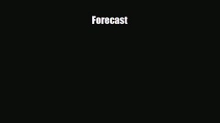 [PDF Download] Forecast [PDF] Online