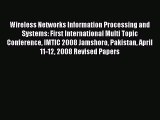 [PDF Download] Wireless Networks Information Processing and Systems: First International Multi