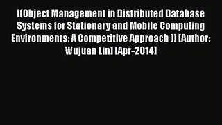 [PDF Download] Object Management in Distributed Database Systems for Stationary and Mobile