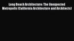 [PDF Download] Long Beach Architecture: The Unexpected Metropolis (California Architecture