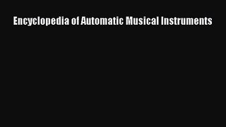 [PDF Download] Encyclopedia of Automatic Musical Instruments [Download] Online