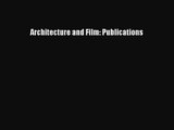 Architecture and Film: Publications Read Online PDF
