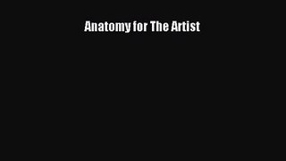 [PDF Download] Anatomy for The Artist [Download] Online