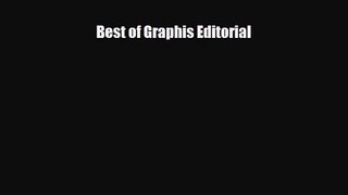 [PDF Download] Best of Graphis Editorial [PDF] Full Ebook