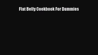 Flat Belly Cookbook For Dummies  Read Online Book
