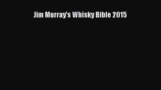 Jim Murray's Whisky Bible 2015  PDF Download