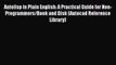 Autolisp in Plain English: A Practical Guide for Non-Programmers/Book and Disk (Autocad Reference