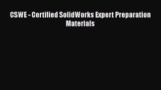 CSWE - Certified SolidWorks Expert Preparation Materials Free Download Book