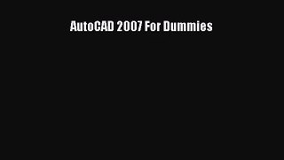 AutoCAD 2007 For Dummies  Free PDF