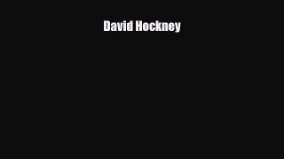 [PDF Download] David Hockney [Download] Online
