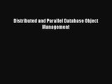 [PDF Download] Distributed and Parallel Database Object Management [Download] Online