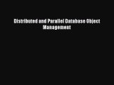 [PDF Download] Distributed and Parallel Database Object Management [Read] Online