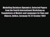 [PDF Download] Modelling Database Dynamics: Selected Papers from the Fourth International Workshop