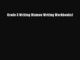 Grade 3 Writing (Kumon Writing Workbooks)  Read Online Book