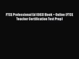 FTCE Professional Ed (083) Book   Online (FTCE Teacher Certification Test Prep)  Free Books