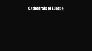 Cathedrals of Europe  Free PDF