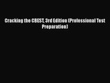 Cracking the CBEST 3rd Edition (Professional Test Preparation) Read Online PDF