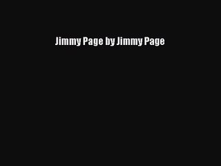 (PDF Download) Jimmy Page by Jimmy Page Read Online