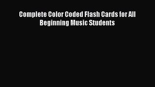 (PDF Download) Complete Color Coded Flash Cards for All Beginning Music Students PDF