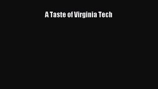 A Taste of Virginia Tech  Free Books