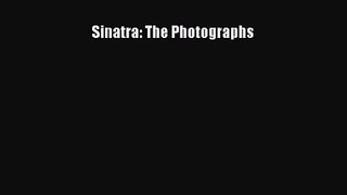 (PDF Download) Sinatra: The Photographs Read Online