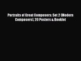 [PDF Download] Portraits of Great Composers: Set 2 (Modern Composers) 20 Posters & Booklet