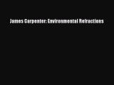 James Carpenter: Environmental Refractions Read Online PDF