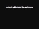 [PDF Download] Anatomia & Dibujo del Cuerpo Humano [Download] Full Ebook