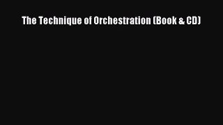 (PDF Download) The Technique of Orchestration (Book & CD) PDF