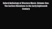 (PDF Download) Oxford Anthology of Western Music: Volume One: The Earliest Notations to the