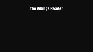 [PDF Download] The Vikings Reader [Read] Online