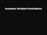 [PDF Download] Accountants: The Natural Trusted Advisors [PDF] Full Ebook