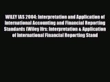 [PDF Download] WILEY IAS 2004: Interpretation and Application of International Accounting and