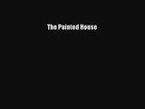 The Painted House  PDF Download
