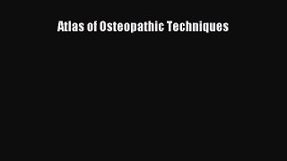 Atlas of Osteopathic Techniques  Free Books